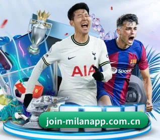 米兰体育官网 APP(milan)